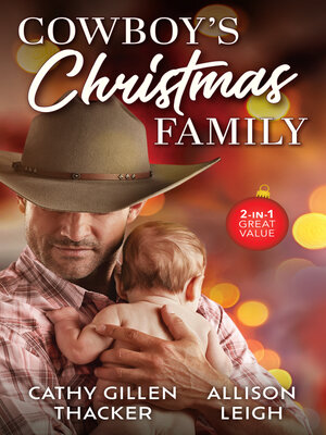 cover image of Cowboy's Christmas Family/A Texas Cowboy's Christmas/The Rancher's Christmas Promise